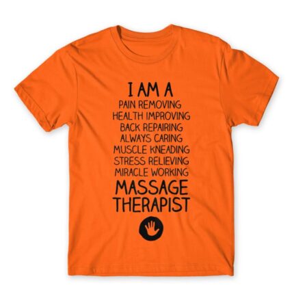 I am a massage therapist Orange Men's T-shirt for Massage Therapist, Work