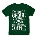 I am not a ghoul Bottle Green Men's Tee for Anime, Tokyo Ghoul