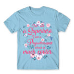 I am not a Superhero – Physiotherapist Sky Blue Men's T-shirt for Physiotherapist, Work