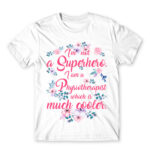 I am not a Superhero – Physiotherapist White Men's T-shirt for Physiotherapist, Work