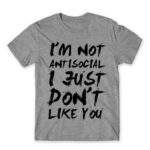 I am not antisocial Grey Melange Men's Tee for Antisocial, Funny