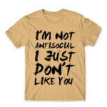 I am not antisocial Sand Men's Tee for Antisocial, Funny