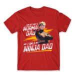 I am not just a normal dad – Naruto Red Men's Tee for Anime, Naruto