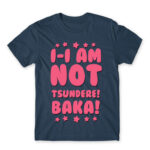 I AM NOT TSUNDERE Denim Men's T-shirt for Anime, Dere