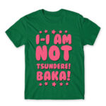 I AM NOT TSUNDERE Kelly Green Men's T-shirt for Anime, Dere