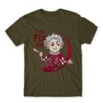 I can fix him Army Men's Tee