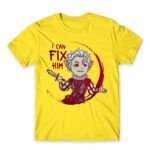 I can fix him Lemon Men's T-shirt