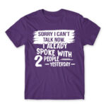 I can’t talk now Dark Purple Men's T-shirt for Antisocial, Funny