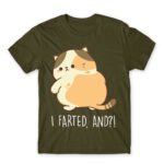 I farted, and?! Army Men's T-shirt for Badass, Funny