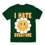 I hate everyone – Groovy Bottle Green Men's T-shirt for Antisocial, Funny