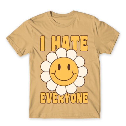 I hate everyone – Groovy Sand Men's Tee for Antisocial, Funny