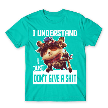 I just don’t give a shit – Teemo Turquoise Men's T-shirt for Gaming, League Of Legends