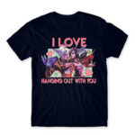 I love hanging out with you – League Navy Men's T-shirt for Gaming, League Of Legends