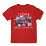 I love hanging out with you – League Red Men's Tee for Gaming, League Of Legends