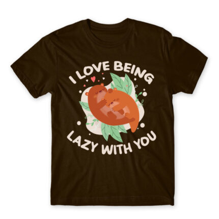 I Love to be lazy with you Chocolate Men's T-shirt for Funny, Laziness