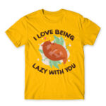 I Love to be lazy with you Gold Men's T-shirt for Funny, Laziness