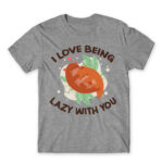 I Love to be lazy with you Grey Melange Men's T-shirt for Funny, Laziness