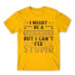I might be a carpenter Gold Men's Tee for Carpenter, Work
