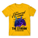 I paused my stream Gold Men's Tee for Streamer, Work
