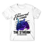 I paused my stream White Men's Tee for Streamer, Work