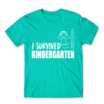 I survived kindergarten boy Turquoise Men's Tee for Kindergartner, Work
