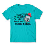 I thought he was a knight Atoll Blue Men's T-shirt for Badass, Funny