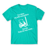 I took my wife everywhere Turquoise Men's Tee for Forklift Driver, Work