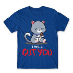 I will cut you Royal Blue Men's T-shirt for Cute Badass, Funny