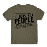 If guns kill people… Zinc Men's Tee for Funny, Sarcastic Humour