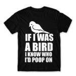 If I was a bird Black Men's Tee for Funny, Sarcastic Humour