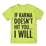 If karma Apple Green Men's Tee for Funny, Sarcastic Humour