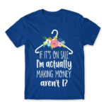 I’ll buy it on sale Royal Blue Men's Tee for Funny, Shopping