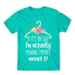 I’ll buy it on sale Turquoise Men's T-shirt for Funny, Shopping
