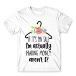 I’ll buy it on sale White Men's Tee for Funny, Shopping