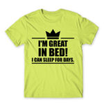 I’m a king in bed Apple Green Men's Tee for Funny, Laziness