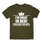 I’m a king in bed Army Men's T-shirt for Funny, Laziness