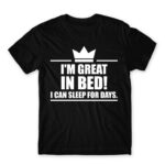 I’m a king in bed Black Men's Tee for Funny, Laziness