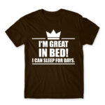 I’m a king in bed Chocolate Men's Tee for Funny, Laziness