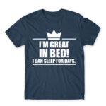 I’m a king in bed Denim Men's T-shirt for Funny, Laziness