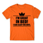 I’m a king in bed Orange Men's Tee for Funny, Laziness