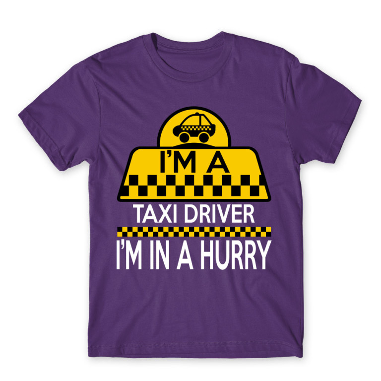 I’m a taxi driver Dark Purple Men's Tee for Taxi Driver, Work