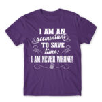 I’m never wrong – Accountant Dark Purple Men's T-shirt for Accountant, Work