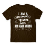 I’m Never Wrong – Beekeeper Chocolate Men's T-shirt for Beekeeper, Work