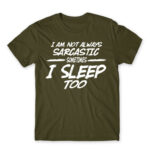 I’m not always sarcastic Army Men's Tee for Funny, Sarcastic Humour