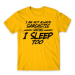 I’m not always sarcastic Gold Men's T-shirt for Funny, Sarcastic Humour