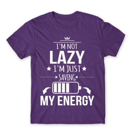 I’m not lazy, I’m just saving my energy Dark Purple Men's T-shirt for Funny, Laziness