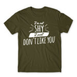 I’m not shy Army Men's Tee for Badass, Funny
