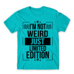 I’m not weird Atoll Blue Men's Tee for Badass, Funny