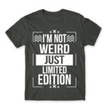 I’m not weird Dark Grey Men's Tee for Badass, Funny