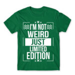I’m not weird Kelly Green Men's T-shirt for Badass, Funny